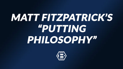 Matt Fitzpatrick's Putting Philosophy